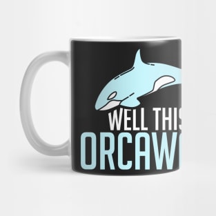 ORCA WHALE GIFT: This Is Orcaward Mug